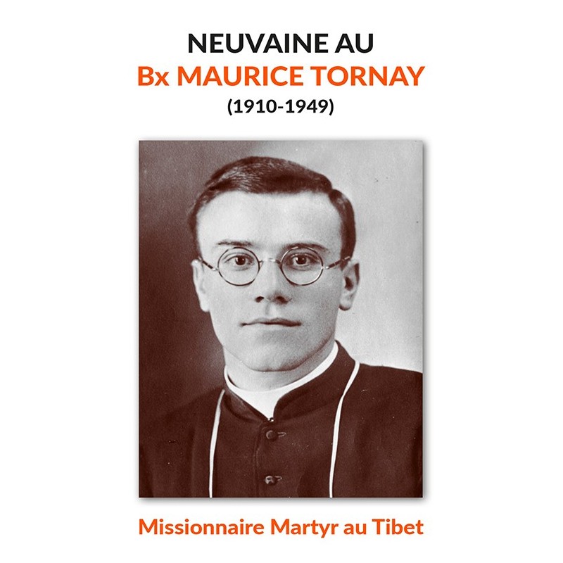 Neuvaine au Bienheureux Maurice Tornay